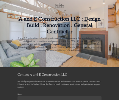 A and E Construction LLC General Contractor Design Build Home Renovation Kitchen Bathrooms 